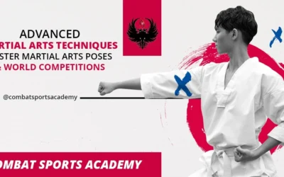 Advanced Martial Arts Techniques: Master Martial Arts Poses & World Competitions